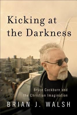Kicking at the Darkness Cover Image