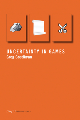 Cover for Uncertainty in Games (Playful Thinking)