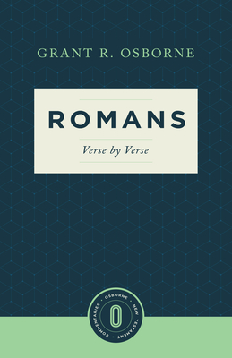 Romans Verse by Verse (Osborne New Testament Commentaries) By Grant R. Osborne Cover Image