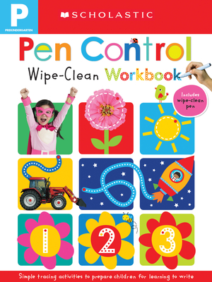 Pen Control: Scholastic Early Learners (Wipe-Clean) By Scholastic Cover Image