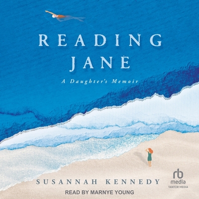 Reading Jane: A Daughter's Memoir Cover Image