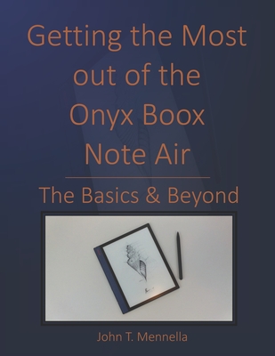 Getting the Most out of the Onyx Boox Note Air: The Basics