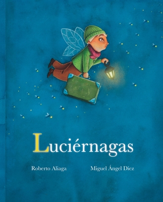 Luciérnagas (Fireflies) Cover Image