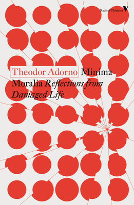 Minima Moralia: Reflections from Damaged Life Cover Image