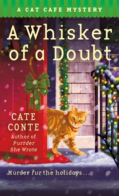 A Whisker of a Doubt: A Cat Cafe Mystery (Cat Cafe Mystery Series #4) Cover Image