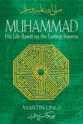 Muhammad: His Life Based on the Earliest Sources Cover Image