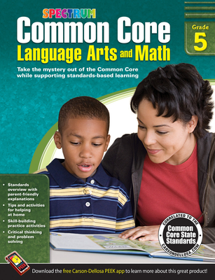 Common Core Language Arts and Math, Grade 5 (Spectrum) Cover Image