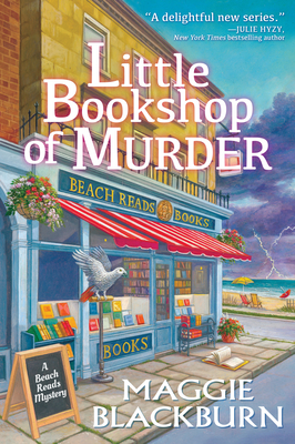 Little Bookshop of Murder (A Beach Reads Mystery #1) By Maggie Blackburn Cover Image
