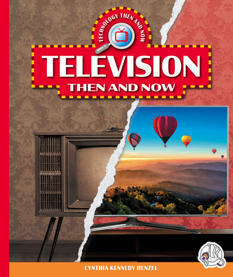 Television Then and Now Cover Image