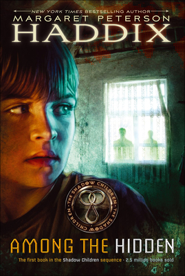 Cover for Among the Hidden (Shadow Children Books #1)