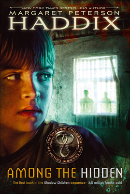 Among the Hidden (Shadow Children Books #1)