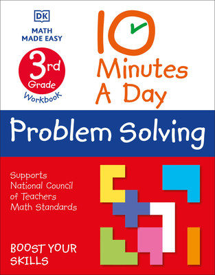 10 Minutes a Day Problem Solving, 3rd Grade (DK 10-Minutes a Day)