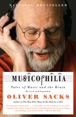 Musicophilia: Tales of Music and the Brain By Oliver Sacks Cover Image