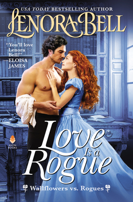 Love Is a Rogue (Wallflowers vs. Rogues #1) Cover Image