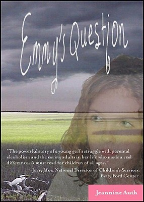 Emmy's Question By Jeannine E. Auth Cover Image