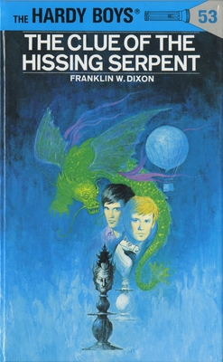 Hardy Boys 53: the Clue of the Hissing Serpent (The Hardy Boys #53) By Franklin W. Dixon Cover Image