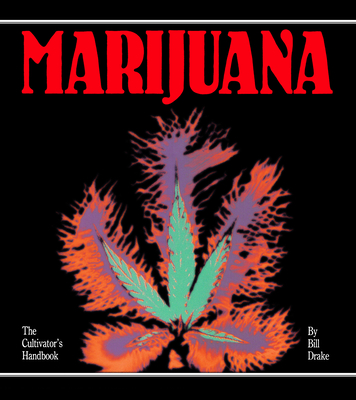 Cultivator's Handbook of Marijuana Cover Image