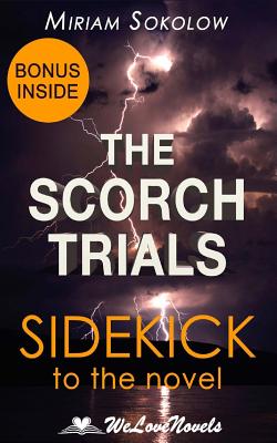 The Scorch Trials (The Maze Runner, Book 2): A Sidekick to the James Dashner  Boo (Paperback)