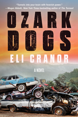 Ozark Dogs By Eli Cranor Cover Image