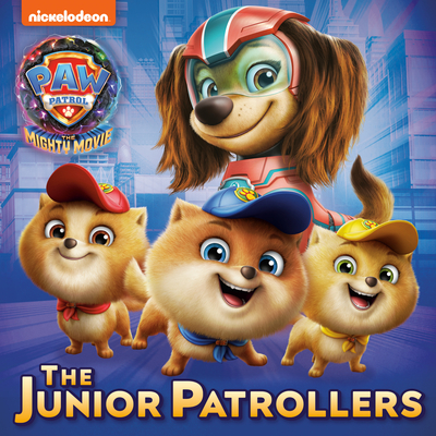 The Junior Patrollers (PAW Patrol: The Mighty Movie) (Pictureback(R)) By Mei Nakamura, Dave Aikins (Illustrator) Cover Image