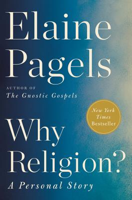 Why Religion?: A Personal Story Cover Image