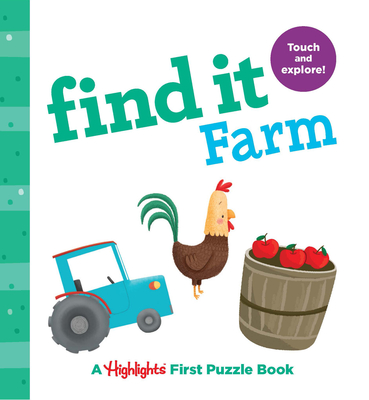 Find It Farm: Baby's First Puzzle Book (Highlights Find It Board Books) Cover Image