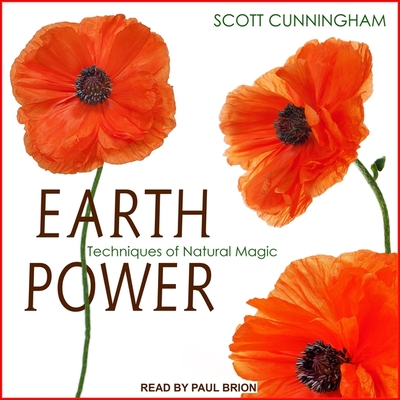 Earth Power: Techniques of Natural Magic Cover Image