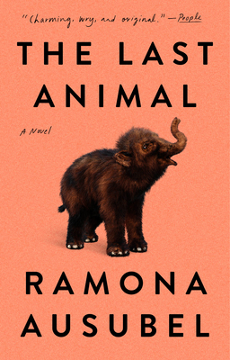 The Last Animal: A Novel Cover Image
