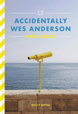 Accidentally Wes Anderson Postcards Cover Image