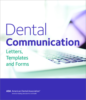 Dental Communication: Letters, Templates and Forms Cover Image