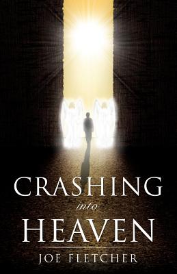 Crashing into Heaven Cover Image