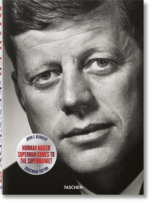 Norman Mailer. Jfk. Superman Comes to the Supermarket Cover Image