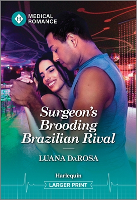 Surgeon's Brooding Brazilian Rival Cover Image