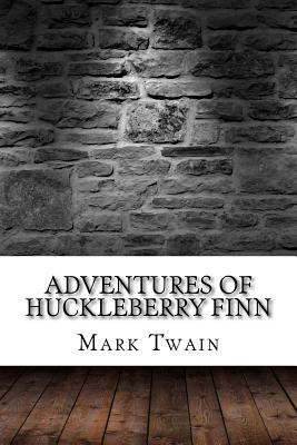 Adventures of Huckleberry Finn