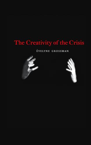 The Creativity of the Crisis Cover Image