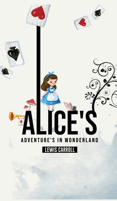 Alice's Adventures in Wonderland Cover Image