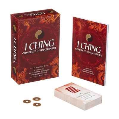 I Ching Complete Divination Kit: A 3-Coin Set, 64 Hexagram Cards and Instruction Guide Cover Image