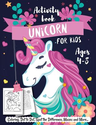 Unicorn Dot to Dot Colouring Book for Kids Ages 4-8: Unicorn