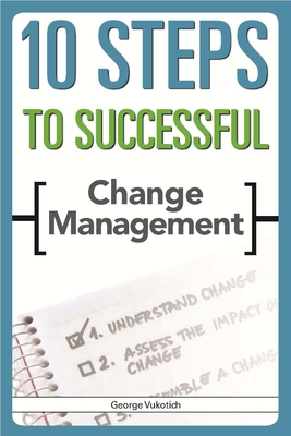 10 Steps to Successful Change Management Cover Image