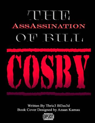 Cover for The AssAssination of Bill Cosby