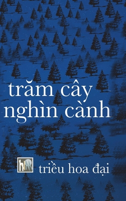 Tram Cay Nghin Canh: Hard Cover - Phong Van Cover Image