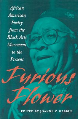 Furious Flower: African American Poetry from the Black Arts Movement to the Present (Center Books) Cover Image