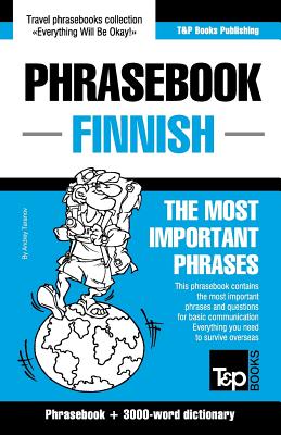 English-Finnish phrasebook and 3000-word topical vocabulary By Andrey Taranov Cover Image