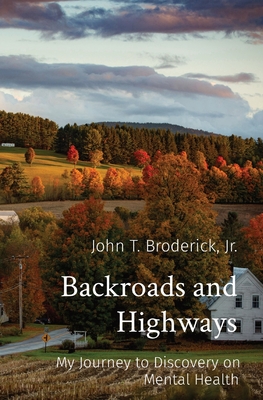 cover art to Backroads and Highways by John T Broderick