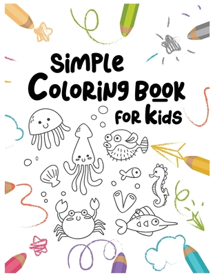 My Drawing Book, Coloring Book For Kids: Kids Coloring Books Ages 4-8, Animal Coloring and Sketch Book for Kids, Great Gift Idea for Boys and Girls Ages 4-8