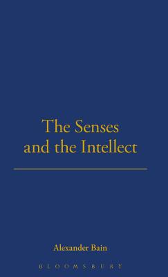 The Senses and the Intellect (1855) Cover Image