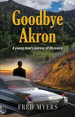 Cover for Goodbye Akron
