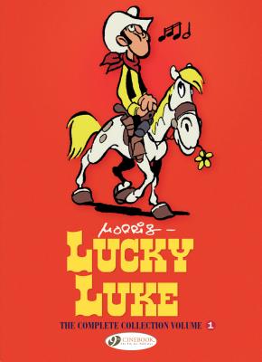 Lucky Luke: The Complete Collection (Lucky Luke - The Complete Collection)