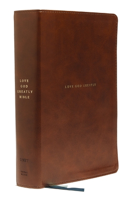Net, Love God Greatly Bible, Leathersoft, Brown, Thumb Indexed, Comfort Print: Holy Bible By Love God Greatly (Editor), Thomas Nelson Cover Image