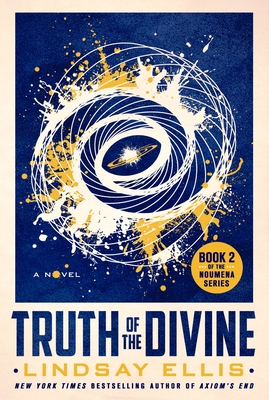 Truth of the Divine: A Novel (Noumena #2)